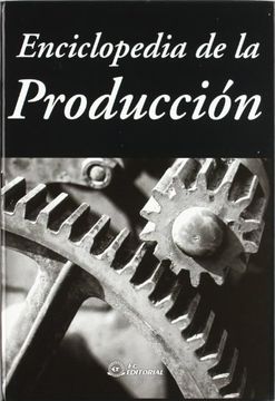portada Enciclopedia de la Producción (in Spanish)