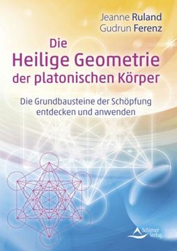 portada Die Heilige Geometrie der Platonischen Körper (en Alemán)