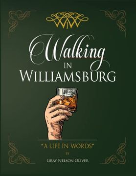 portada Walking in Williamsburg: A Life in Words