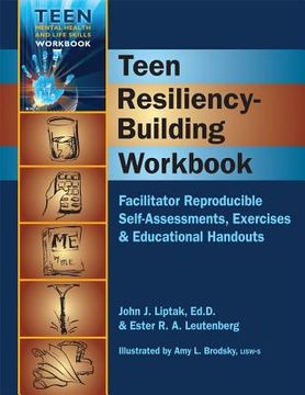 portada teen resiliency-building workbook: reproducible self-assessments, exercises & educational handouts (en Inglés)