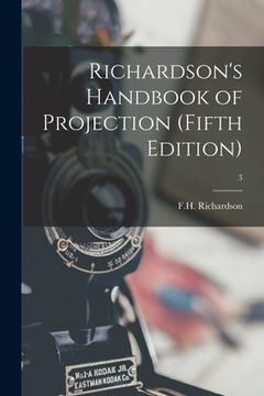 portada Richardson's Handbook of Projection (fifth Edition); 3 (en Inglés)