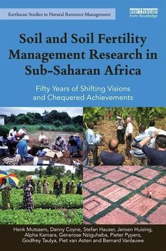 portada Soil and Soil Fertility Management Research in Sub-Saharan Africa: Fifty Years of Shifting Visions and Chequered Achievements