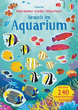 portada Mein Immer-Wieder-Stickerbuch: Besuch im Aquarium (en Alemán)