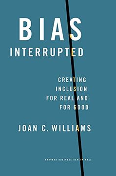 portada Bias Interrupted: Creating Inclusion for Real and for Good (en Inglés)
