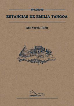 portada Estancias de Emilia Tangoa (in Spanish)