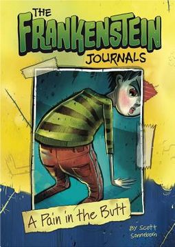 A Pain in the Butt (en Inglés)