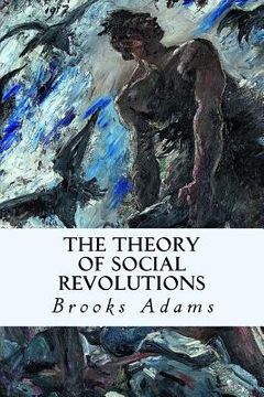 portada The Theory of Social Revolutions (en Inglés)