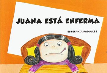 portada Juana Está Enferma (in Spanish)