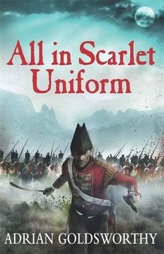 portada All in Scarlet Uniform (The Napoleonic Wars)