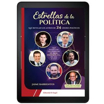 portada Estrellas de la Política: Qué Revelan los Astros de los Líderes Políticos