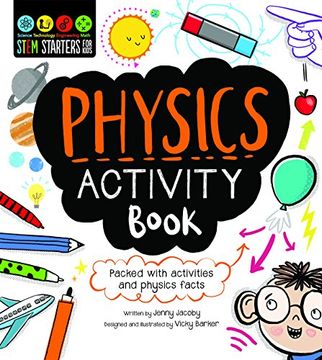 portada Stem Starters for Kids Physics Activity Book: Packed with Activities and Physics Facts