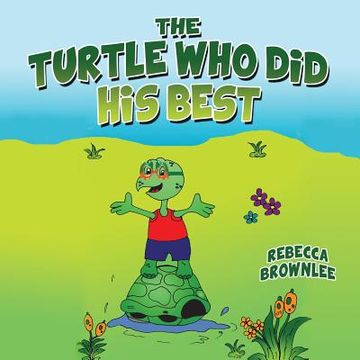 portada The Turtle Who Did His Best (en Inglés)