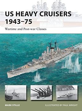 portada Us Heavy Cruisers 1943-75: Wartime and Post-War Classes (in English)