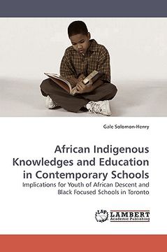 portada african indigenous knowledges and education in contemporary schools (in English)