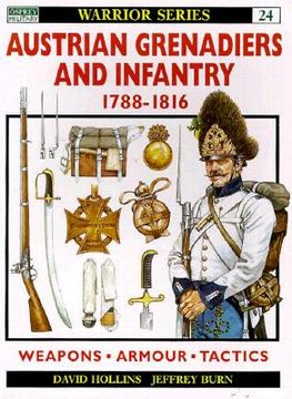 portada Austrian Grenadiers and Infantry 1788-1816 (en Inglés)