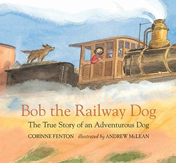 portada Bob the Railway Dog: The True Story of an Adventurous dog (en Inglés)