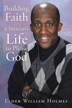 portada Building Faith in a Christian's Life to Please God