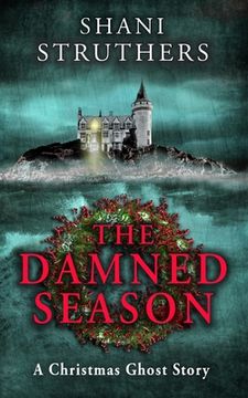 portada The Damned Season: A Christmas Ghost Story (in English)