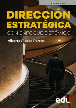 portada Dirección Estratégica con Enfoque Sistémico (in Spanish)