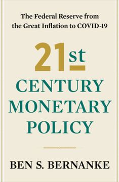 portada 21St Century Monetary Policy: The Federal Reserve From the Great Inflation to Covid-19 (libro en Inglés)