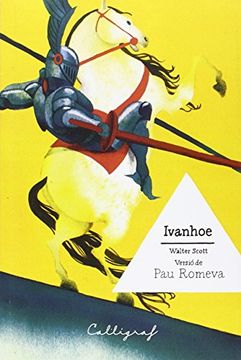 portada Ivanhoe: Versió De Pau Romeva (narrativa) (in Catalá)