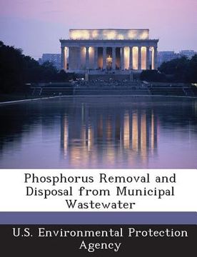 portada Phosphorus Removal and Disposal from Municipal Wastewater (en Inglés)