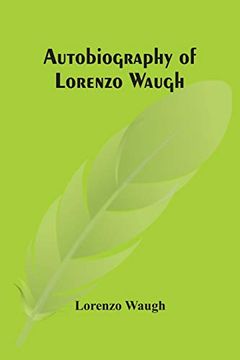 portada Autobiography of Lorenzo Waugh (en Inglés)
