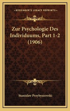 portada Zur Psychologie Des Individuums, Part 1-2 (1906) (en Alemán)