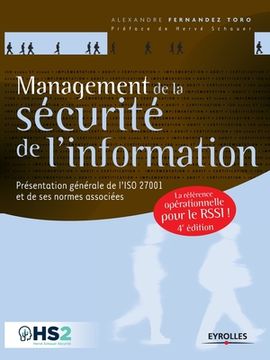 portada Management de la sécurité de l'information: Présentation générale de l'ISO 27001 et de ses normes associées - Une référence opérationnelle pour le RSS (in French)
