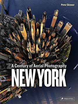 portada New York: A Century of Aerial Photography (in English)