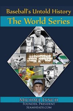 portada Baseball's Untold History: The World Series
