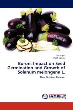 portada boron: impact on seed germination and growth of solanum melongena l. (in English)