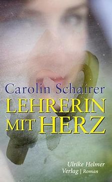 portada Lehrerin mit Herz (en Alemán)