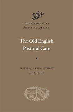 portada The old English Pastoral Care (Dumbarton Oaks Medieval Library) 