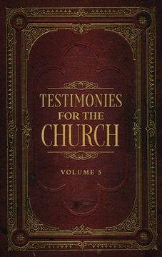 portada Testimonies for the Church Volume 5 (in English)