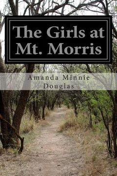 portada The Girls at Mt. Morris (en Inglés)