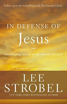 portada In Defense Of Jesus: Investigating Attacks On The Identity O (Case for ... Series) (in English)