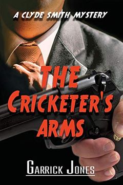 portada The Cricketer's Arms: A Clyde Smith Mystery (en Inglés)