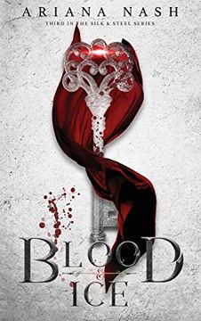 portada Blood & ice (3) (Silk & Steel) (en Inglés)