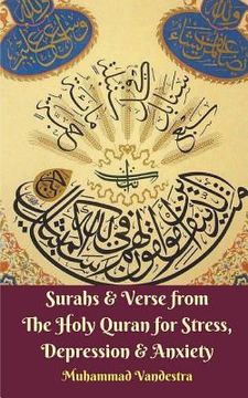 portada Surahs and Verse from The Holy Quran for Stress, Depression and Anxiety (en Inglés)