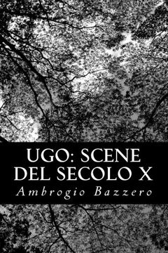 portada Ugo: Scene del secolo X (Italian Edition)