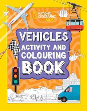 portada National Geographic Kids - Vehicles Activity and Colouring Book
