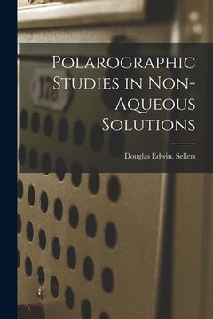 portada Polarographic Studies in Non-aqueous Solutions (in English)