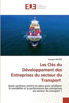 portada Les Clés du Développement des Entreprises du secteur du Transport (en Francés)