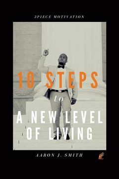 portada 10 Steps to a New Level of Living (en Inglés)