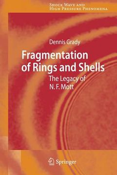 portada fragmentation of rings and shells: the legacy of n.f. mott (en Inglés)