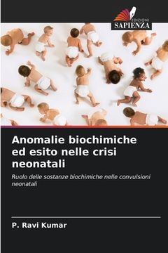 portada Anomalie biochimiche ed esito nelle crisi neonatali (en Italiano)