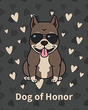 portada Dog of Honor: Best man Furry Friend | Wedding dog | dog of Honor | Country | Rustic | Ring Bearer | Dressed to the Ca-Nines | i do (en Inglés)