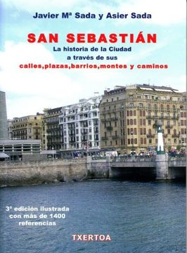 portada San Sebastian - Historia de la Ciudad a Traves de sus Calles.