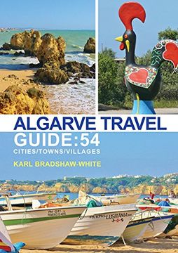 portada Algarve Travel Guide: 54 Cities/Towns/Villages